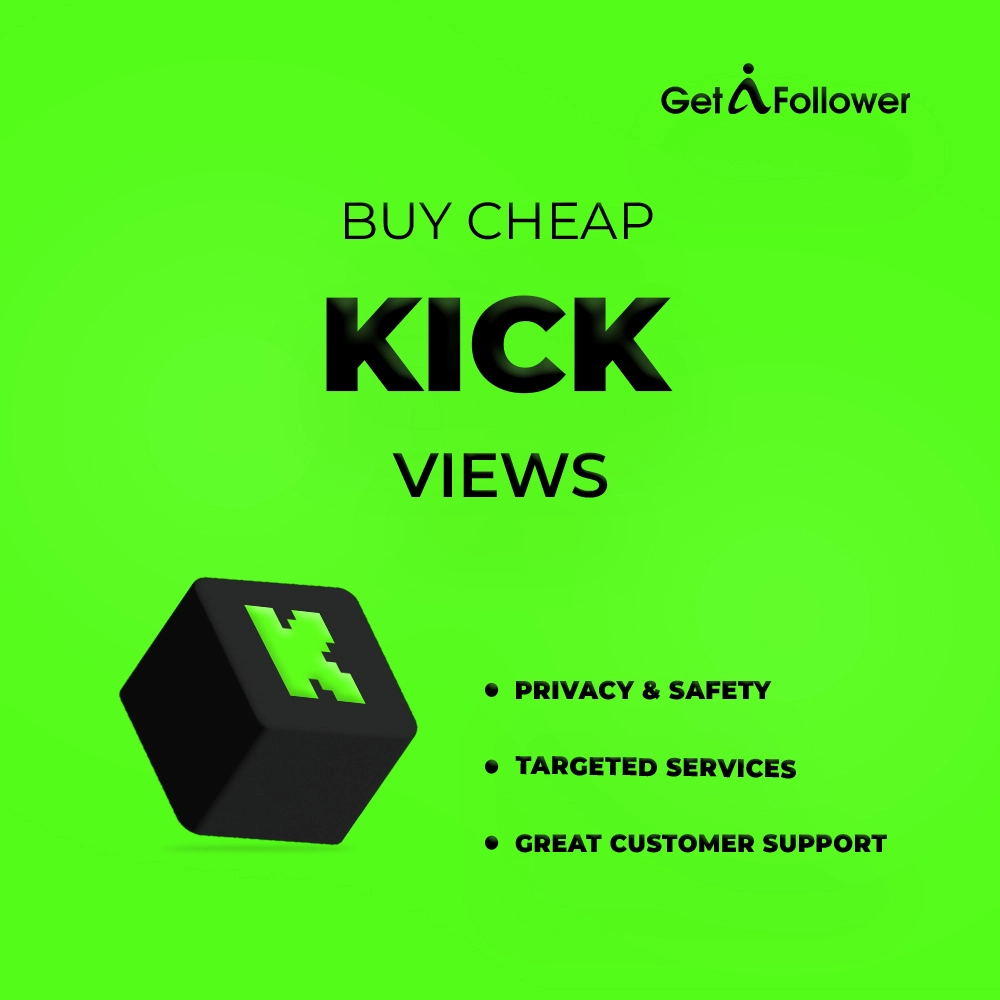 buy cheap kick views